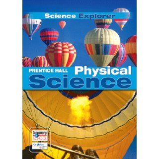 Prentice Hall, Science Explorer 6th Grade Indiana Edition, 2005 ISBN: 013125989X: 9780131259898: Books