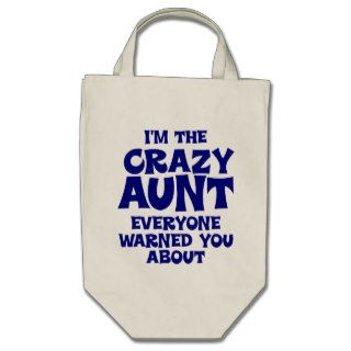 Funny Crazy Aunt Canvas Bags