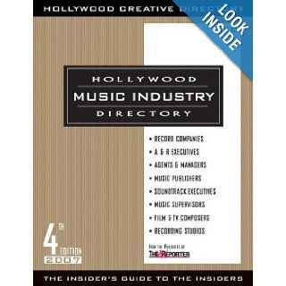 Hollywood Music Industry Directory 4th Edition Hollywood Creative Directory Staff 9781928936541 Books
