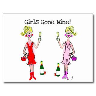 GIRLS GONE WINE! FUN WINE PRINT POSTCARDS