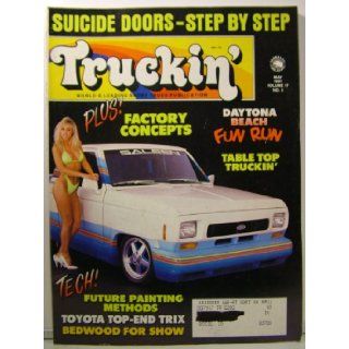 Truckin' Magazine May 1991 Suicide Doors, Painting Methods (Volume 17 Number 5): various: Books