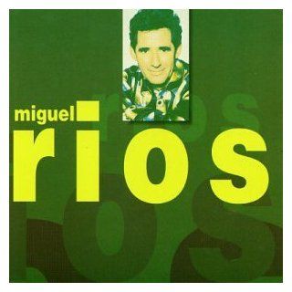 Miguel Rios   Erase Una Vez: Music