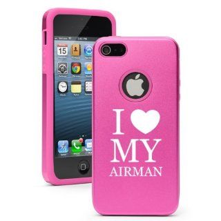 Apple iPhone 5 5S Hot Pink 5D1678 Aluminum & Silicone Case Cover I Love My Airman Air Force: Cell Phones & Accessories