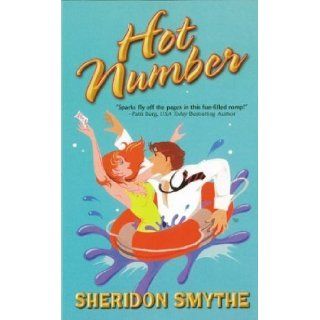 Hot Number by Smythe, Sheridon published by Love Spell Mass Market Paperback: Books