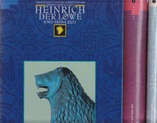 Heinrich der Lwe und seine Zeit, in 3 Bdn.: Jochen Luckhardt, Franz Niehoff: Bücher