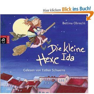 Die kleine Hexe Ida: Bettina Obrecht, Esther Schweins: Bücher