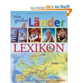 Mein groes Lnderlexikon: Marcus Wrmli, Ute Friesen, Petra Dorkenwald: Bücher