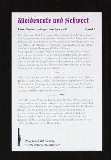 Weidenrute und Schwert: Lust und Leiden vor 500 Jahren; Trilogie Band 1: Gerwalt: Bücher