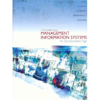 Management Information Systems for the Information Age, Third Edition: Stephen Haag: 9780070955691: Books