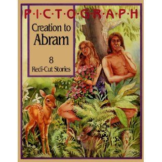 Pict O Graph, Creation to Abram, Old Testament: Eight Stories Including Creation, Adam and Eve, Cain and Abel, Noah, the Tower of Babel, God Keeps His: 9780784710340: Books