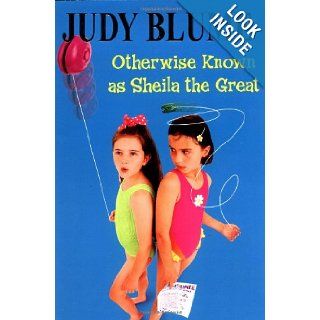 Otherwise Known as Sheila the Great: Judy Blume: 9780440467014:  Kids' Books