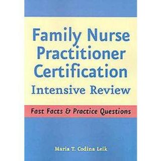 Family Nurse Practitioner Certification, Intensi