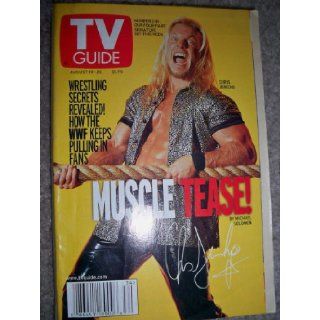TV Guide August 19 25, 2000 (1 of 4 covers) (Chris Jericho, Muscle Tease: Wrestling Secrets Revealed! How The WWF Keeps Pulling In Fans; Jeff's Excellent Adventure: By Weathering Harsh Criticism And More Than His Share of Jellyfish Stings Jeff Probst H
