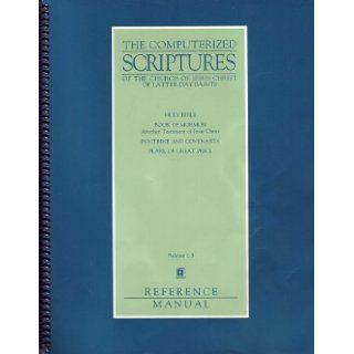 The Computerized Scriptures of the Church of Jesus Christ of Latter Day Saints LDS Books