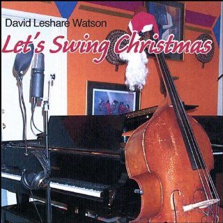Let's Swing Christmas: Music