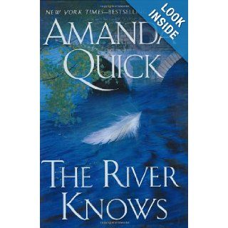 The River Knows Amanda Quick 9780399154171 Books