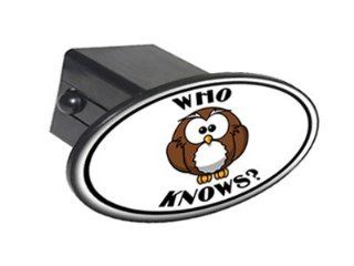 Owl Who Knows   Funny   2" Tow Trailer Hitch Cover Plug Insert Automotive