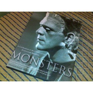 Monsters: A Celebration of the Classics from Universal Studios: Roy Milano, Jennifer Osborne, Forrest J. Ackerman: 9780345486851: Books