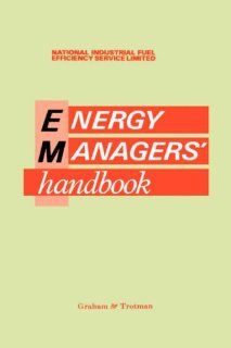 Energy Manager's Handbook: NIFES Ltd: 9780860106197: Books