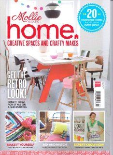 MOLLIE MAKES   HOME Magazine   Creative Spaces and Crafty Makes. 2013.: Books