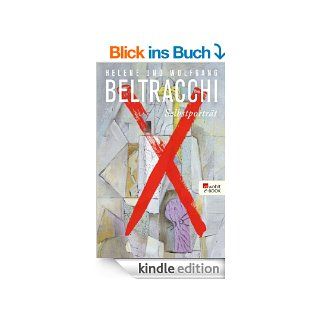 Selbstportrt eBook: Helene Beltracchi, Wolfgang Beltracchi: Kindle Shop