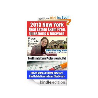 2013 New York Real Estate Exam Prep Questions and Answers   How to Study and Pass the New York Real Estate License Exam Effortlessly eBook: Real Estate Exam Professionals Ltd., Fun Science Group: Kindle Shop