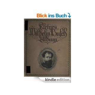 Kleines Wilhelm Busch Album 1907 Original Scan eBook: Wilhelm Busch: Kindle Shop