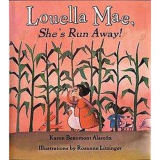 Louella Mae, Shes Run Away (Reprint) (Paperback)