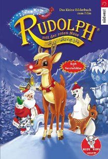 Rudolph mit der roten Nase, Das kleine Bilderbuch zum Film: Autorenkollektiv: Bücher