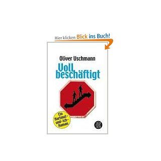 Voll beschftigt: Ein Hartmut und ich Roman: Oliver Uschmann: Bücher