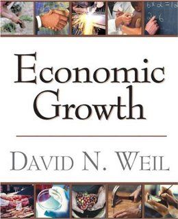 Economic Growth: David N. Weil: Fremdsprachige Bücher