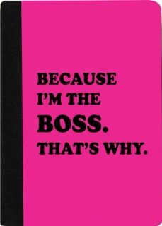 Rikki KnightTM Because I'm the Boss That's Why on Hot Pink Design Black pu Leather and Faux Suede Case for Apple iPad Mini: Computers & Accessories