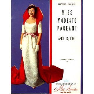 Miss Modesto Pageant Program (1961 Miss America Preliminary) Nancy Anne Fleming Cover: Miss America Pageant: Books
