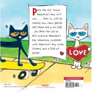 Pete the Cat: Valentine's Day Is Cool: James Dean, Kimberly Dean: 9780062198655: Books