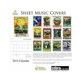 2012 Sheet Music Covers   Smithsonian Institution Wall calendar: Zebra Publishing Corp.: 9781554564651: Books