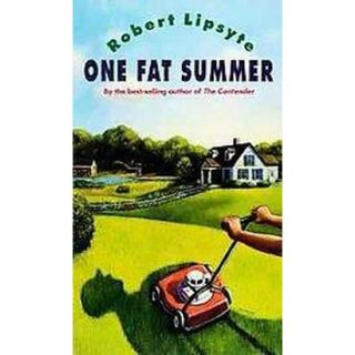 One Fat Summer (Reprint) (Paperback)