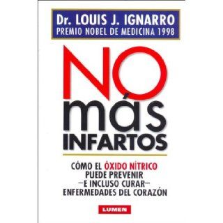No Mas Infartos (Spanish Edition): 9789870005346: Books