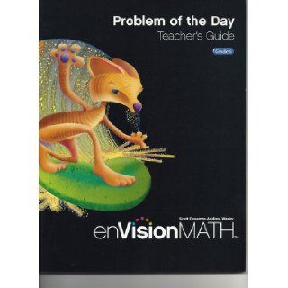 Envision Math Problem of the Day Teachers Guide Grade 6 Scott Foresman  Addison Wesley 9780328489671 Books