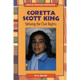 Coretta Scott King: Striving for Civil Rights (African American Biographies (Raintree Paperback)): Anne Schraff: 9780894908118: Books