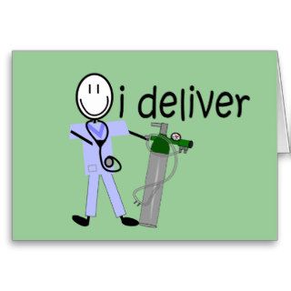 Respiratory Therapist "I Deliver"  (Oxygen) Cards