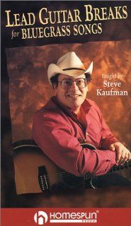 Lead Guitar Breaks For Bluegrass Songs [VHS]: Steve Kaufman, Happy Traum: Movies & TV