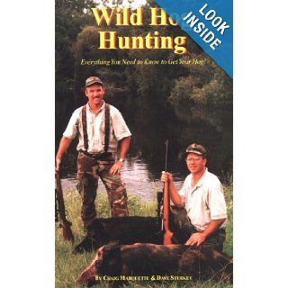 Wild Hog Hunting: Craig Marquette, David Sturkey: 9780966118308: Books