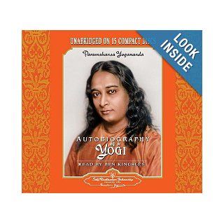 Autobiography of a Yogi   Audio Book narrated by Sir Ben Kingsley: Books