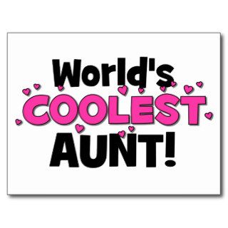 World's Coolest Aunt!  Great gift for Auntie To Be Post Card