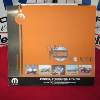 2014 Mopar Muscle Calendar 426 Hemi Dodge Chrysler Plymouth Hemi Orange : Office Products