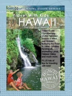 Travel With Kids Hawaii The Islands of Maui & Molokai: Equator Creative Media:  Instant Video