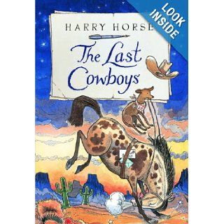 The Last Cowboys Harry Horse 9781561454518  Kids' Books