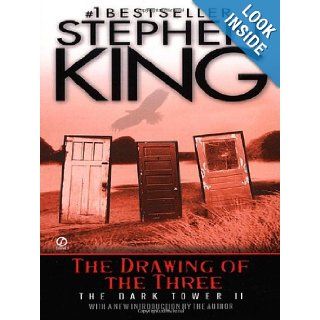 The Drawing of the Three: (The Dark Tower #2): Stephen King: 9780451210852: Books