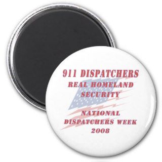 National Dispatchers Week 2008 Refrigerator Magnet