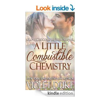 A Little Combustible Chemistry A Cactus Creek Novella eBook Violet Duke Kindle Store